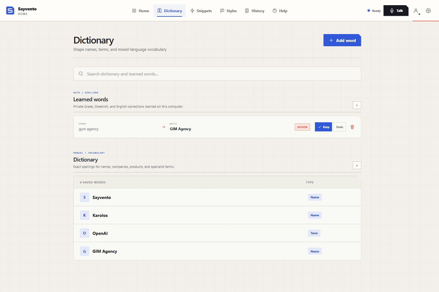 The Sayvento Dictionary screen with Add word, a Learned words correction with Keep and Undo, and a list of saved names and terms. Demo data.